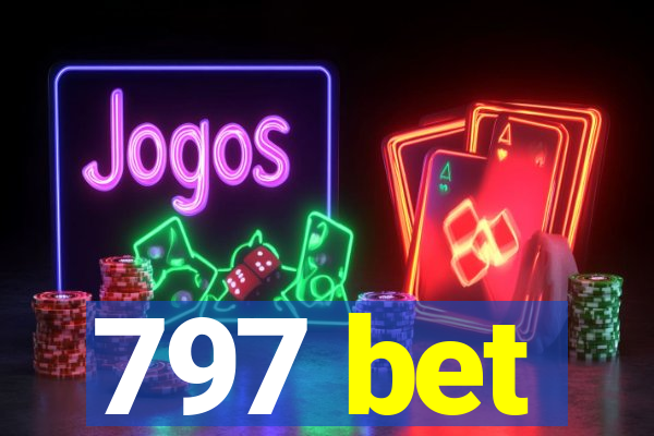 797 bet